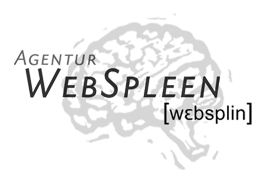 [wɛbsplin] - Webauftritt Agentur WebSpleen